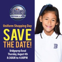 Uniform Sales! - Hi Bridgeprep Duval Families,  Thursday, August 4th